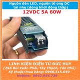 Nguồn đèn LED, nguồn xung DC tổ ong 220VAC 12V 5A 60W, tải đèn LED, tải nhẹ