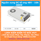 Nguồn xung DC tổ ong 220VAC 48VDC 10Ampe 480W