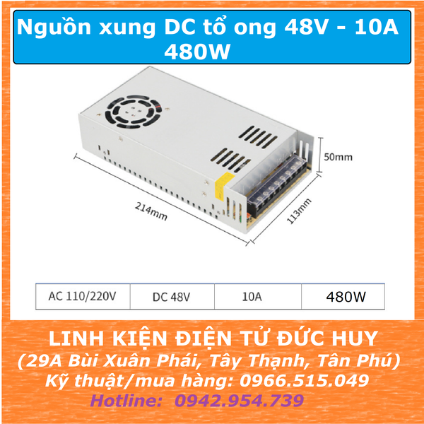 Nguồn xung DC tổ ong 220VAC 48VDC 10Ampe 480W