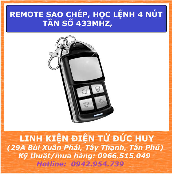 ĐIỀU KHIỂN TỪ XA, REMOTE SAO CHÉP, HỌC LỆNH 4 NÚT, TẦN SỐ 433MHZ,