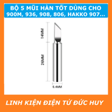 BỘ 5 ĐẦU MŨI HÀN ĐEN (LOẠI TỐT) CHO 900M, 936, 809, 806, HAKKO 907...