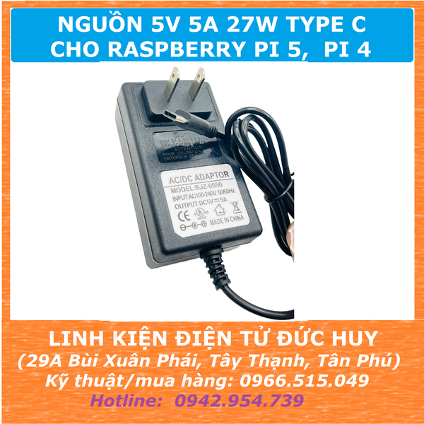 Nguồn DC 5V 5A 27W cho Raspberry Pi 4, Pi 5, type C