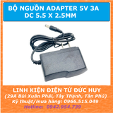 NGUỒN ADAPTER 5V 3A , DÂY DÀI 1M, ĐẦU JACK 5.5x2.5mm