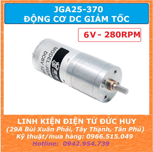 JGA25 370 6V ĐỘNG CƠ DC GIẢM TỐC 6VDC 280RPM