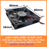 QUẠT LÀM MÁT, TẢN NHIỆT 8010, 5V 12V 24VDC, KÍCH THƯỚC 80 X 80 X 10MM