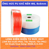 1 MÉT ỐNG HƠI PU KHÍ NÉN PHI NGOÀI 8mm, PHI TRONG 5mm
