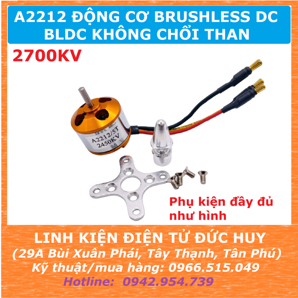 A2212 ĐỘNG CƠ BLDC BRUSHLESS KHÔNG CHỔI THAN 2700KV