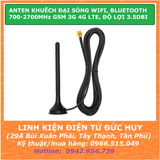ANTEN KHUẾCH ĐẠI SÓNG WIFI, BLUETOOTH 700-2700MHz GSM 3G 4G LTE 3.5DBI