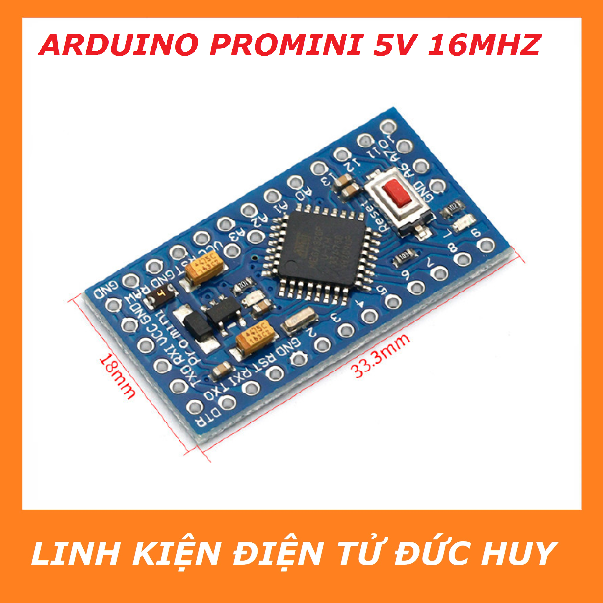 ARDUINO PROMINI, CHIP ATMEGA328P, 5V, 16MHZ – LINH KIỆN ĐIỆN TỬ ĐỨC HUY ...