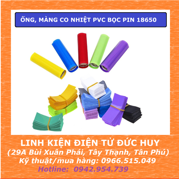 ỐNG, MÀNG CO NHIỆT PVC BỌC PIN 18650