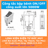 KCD3-101N Công tắc ON OFF bập bênh công suất cao 5000W, có đèn xanh lá
