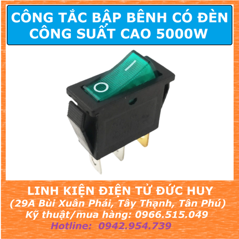 KCD3-101N Công tắc ON OFF bập bênh công suất cao 5000W, có đèn xanh lá