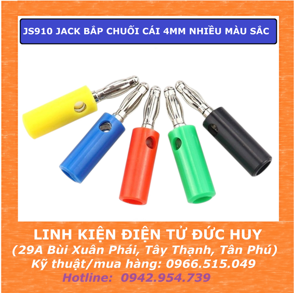 901MR JACK BẮP CHUỐI ĐỰC 4MM NHIỀU MÀU SẮC ( LOẠI THƯỜNG )