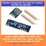 SRX882 STX882 ASK BỘ THU VÀ PHÁT RF 433MHZ, XA 100 MÉT