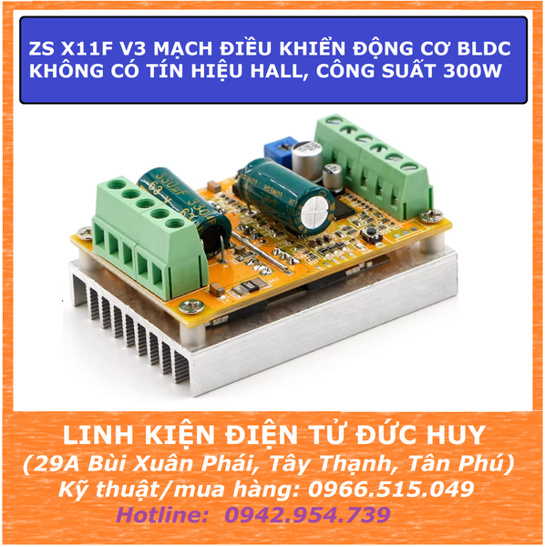 ZS X11F V3 300W 380W ĐIỀU KHIỂN ĐỘNG CƠ KHÔNG CHỔI THAN BLDC (không cần tín hiệu HALL)