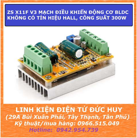 ZS X11F V3 300W 380W ĐIỀU KHIỂN ĐỘNG CƠ KHÔNG CHỔI THAN BLDC (không cần tín hiệu HALL)