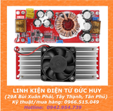 MẠCH TĂNG ÁP DC DC 30A 1500W (Có quạt tản nhiệt)