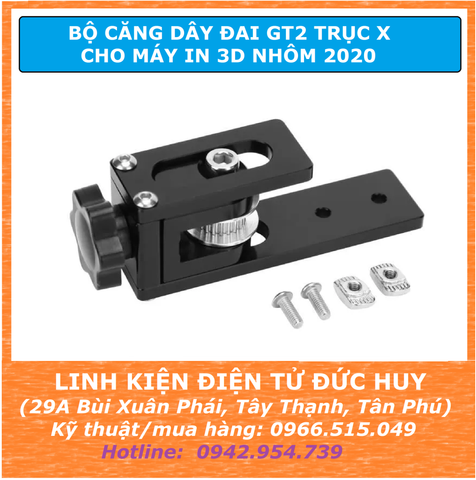 Bộ căng dây đai GT2 trục X cho máy in 3D nhôm 2020