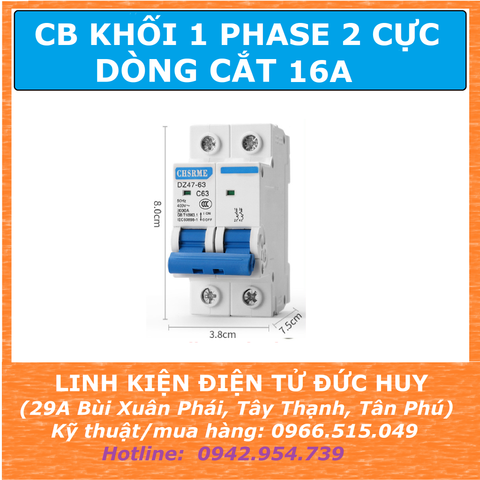 CB KHỐI 1 PHASE 2 CỰC, 16A
