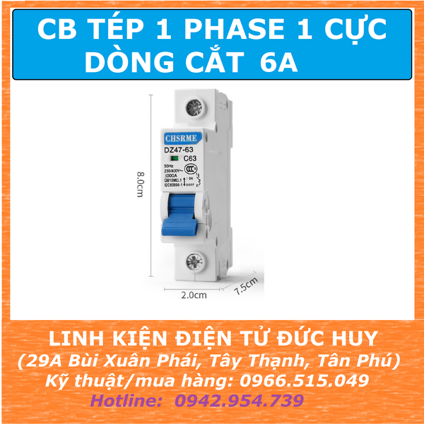 CB KHỐI 1 PHASE 1 CỰC, 6A