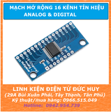 CD4067 CD74HC4067 MẠCH MỞ RỘNG 16 KÊNH TÍN HIỆU ANALOG, DIGITAL