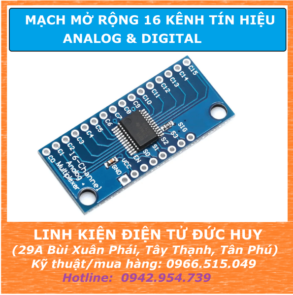 CD4067 CD74HC4067 MẠCH MỞ RỘNG 16 KÊNH TÍN HIỆU ANALOG, DIGITAL