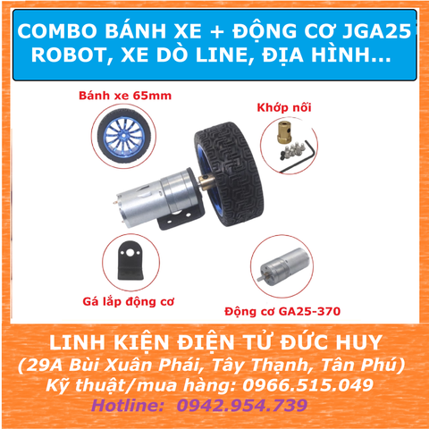 COMBO BÁNH XE  65MM, ĐỘNG CƠ JGA25 370 ROBOT, DÒ LINE, CÂN BẰNG