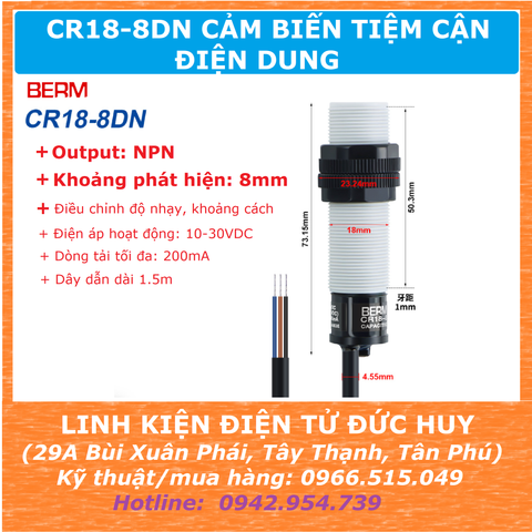 CR18-8DN Cảm biến tiệm cận điện dung hãng BERM NPN PNP NO NC 24V 220V