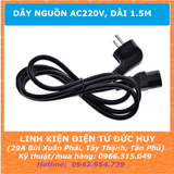 DÂY NGUỒN AC 220V, DÀI 1.5M