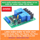 MẠCH ĐIỀU KHIỂN ĐẢO CHIỀU ĐỘNG CƠ DC 30A 12V / 24V