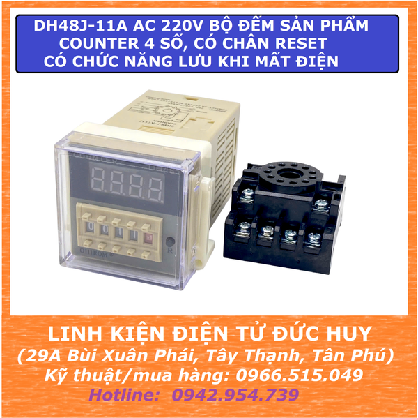 DH48J-11A AC 220V bộ đếm sản phẩm counter 4 số, có chân reset, có chức năng lưu khi mất điện