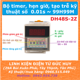 DH48S-2Z 24VAC/DC TIMER TẠO TRỄ RELAY THỜI GIAN, HẸN GIỜ KỸ THUẬT SỐ (KÈM ĐẾ)