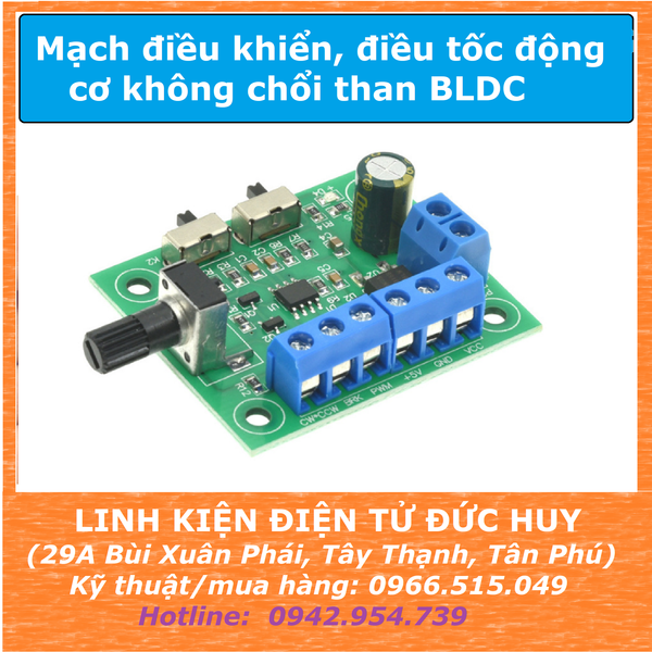 Mạch điều khiển PWM điều tốc động cơ BLDC không chổi than (Brushless motor)