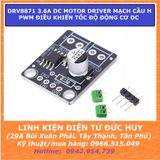 DRV8871 3.6A DC Motor Driver mạch cầu H PWM điều khiển tốc độ động cơ DC