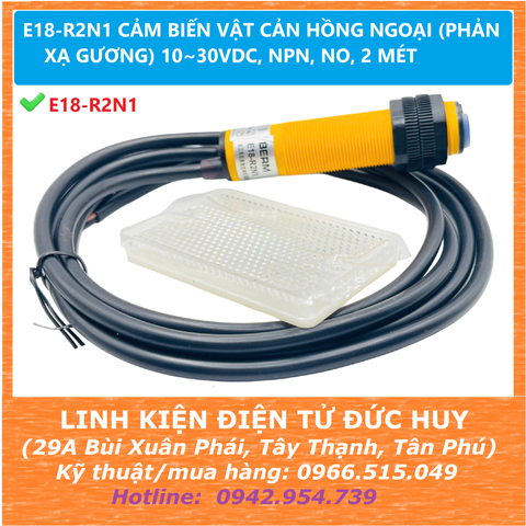 E18-R2N1 CẢM BIẾN VẬT CẢN HỒNG NGOẠI (PHẢN XẠ GƯƠNG) 10~30VDC, NPN, NO, 2 MÉT (HÃNG BERM)