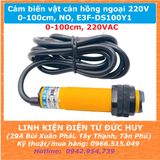 E3F-DS100Y1 CẢM BIẾN VẬT CẢN 100CM, 220VAC, NO, CHỐNG NHIỄU TỐT