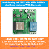 Module relay IoT ESP32 điều khiển 1 thiết bị nhà thông minh WIFI Bluetooth