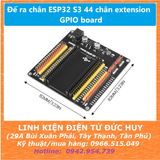 Đế ra chân ESP32 S3 44 chân extension GPIO board (bo màu đen)