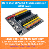 Đế ra chân ESP32 S3 44 chân extension GPIO board (bo màu đen)