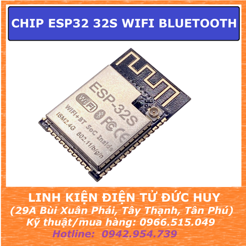CHIP ESP32 32S WIFI BLUETOOTH