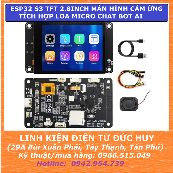 ESP32 S3 TFT 2.8inch màn hình cảm ứng, tích hợp loa micro chatbot AI