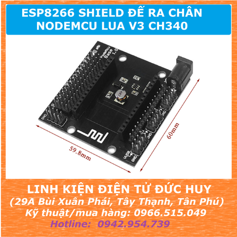 ESP8266 shield đế ra chân NodeMcu Lua V3 CH340