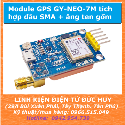 Module GPS GY NEO 7M, tích hợp đầu cắm SMA (ăngten mở rộng, ăngten rời)
