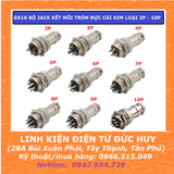 GX16 BỘ JACK KẾT NỐI TRÒN ĐỰC CÁI KIM LOẠI 2P ~ 10P