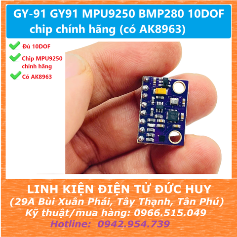 GY-91 GY91 MPU9250 BMP280 10DOF chip chính hãng (có AK8963)