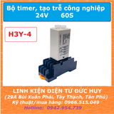 Bộ timer công nghiệp hẹn giờ, tạo trễ 24VDC 0-60S H3Y-4 (đã bao gồm đế)