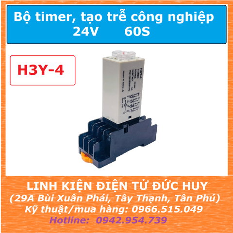 Bộ timer công nghiệp hẹn giờ, tạo trễ 24VDC 0-60S H3Y-4 (đã bao gồm đế)