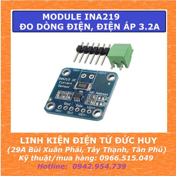 INA219 Cảm biến dòng điện, điện áp DC độ chính xác cao 3.2Ampe