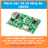 J5019 SẠC 1S 18650 - 3.7V + MẠCH TĂNG ÁP 4.5 - 24V, MICRO USB