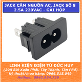 Jack cắm nguồn số 8 AC 2.5A 220VAC jack số 8, gài hộp